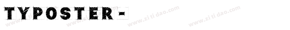 Typoster字体转换