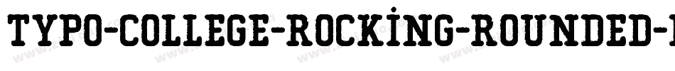 Typo-College-Rocking-Rounded-Demo字体转换