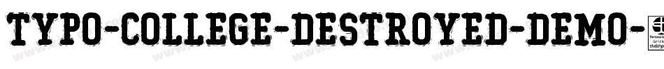 Typo-College-Destroyed-Demo字体转换