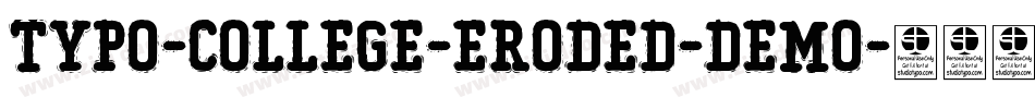 Typo-College-Eroded-Demo字体转换