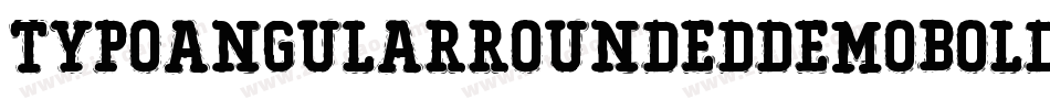 TypoAngularRoundedDemoBoldItalic-g476字体转换 TypoAngularRoundedDemoBoldItalic-g476字体转换
