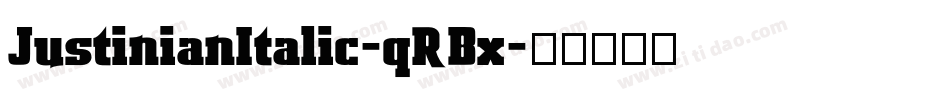 JustinianItalic-qRBx字体转换