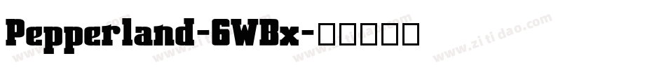 Pepperland-6WBx字体转换