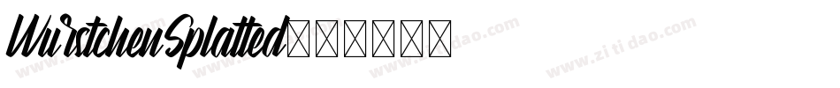 WurstchenSplatted字体转换