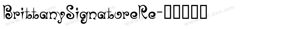 BrittanySignatureRe字体转换