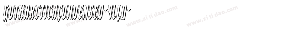 GotharcticaCondensed-9lL0字体转换
