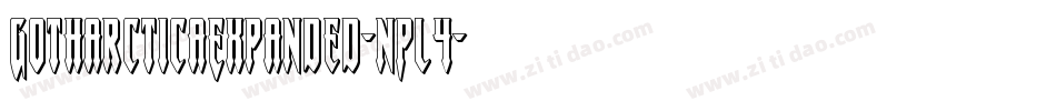 GotharcticaExpanded-nPl4字体转换 GotharcticaExpanded-nPl4字体转换
