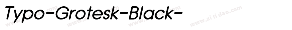 Typo-Grotesk-Black字体转换