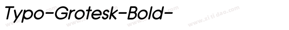 Typo-Grotesk-Bold字体转换