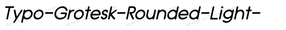 Typo-Grotesk-Rounded-Light字体转换