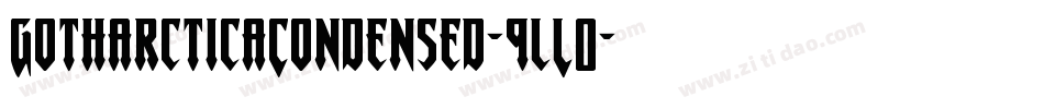 GotharcticaCondensed-9lL0字体转换