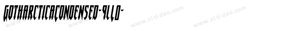 GotharcticaCondensed-9lL0字体转换