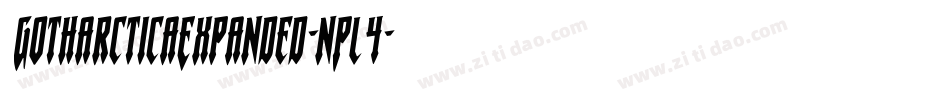 GotharcticaExpanded-nPl4字体转换 GotharcticaExpanded-nPl4字体转换