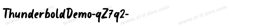 ThunderboldDemo-qZ7q2字体转换 ThunderboldDemo-qZ7q2字体转换