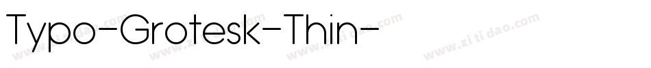Typo-Grotesk-Thin字体转换
