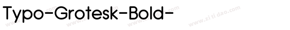 Typo-Grotesk-Bold字体转换