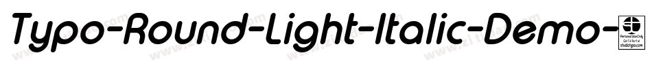 Typo-Round-Light-Italic-Demo字体转换