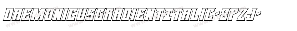 DaemonicusGradientItalic-8pzJ字体转换