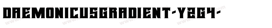 DaemonicusGradient-YZg4字体转换
