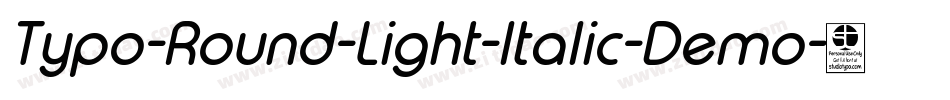 Typo-Round-Light-Italic-Demo字体转换