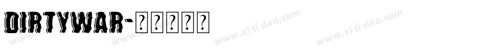 DirtyWar字体转换
