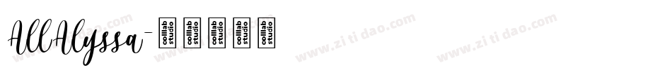 AllAlyssa字体转换