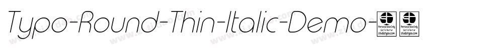 Typo-Round-Thin-Italic-Demo字体转换