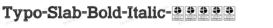 Typo-Slab-Bold-Italic字体转换