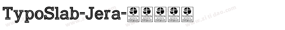 TypoSlab-Jera字体转换