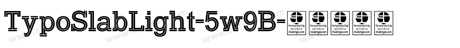 TypoSlabLight-5w9B字体转换