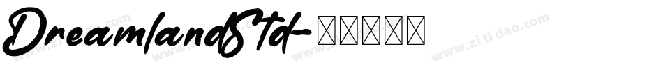 DreamlandStd字体转换