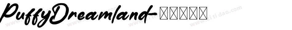 PuffyDreamland字体转换