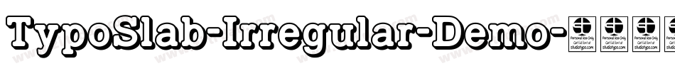 TypoSlab-Irregular-Demo字体转换