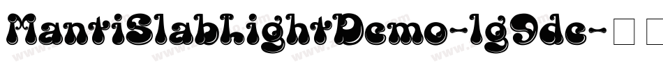 MantiSlabLightDemo-lg9de字体转换