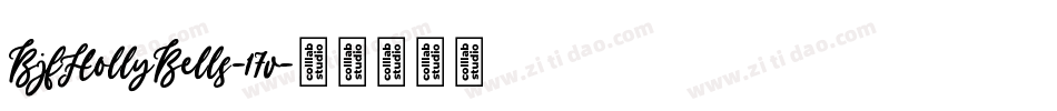BjfHollyBells-17v字体转换