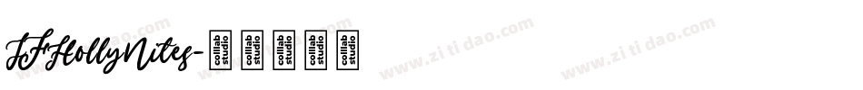 JFHollyNites字体转换