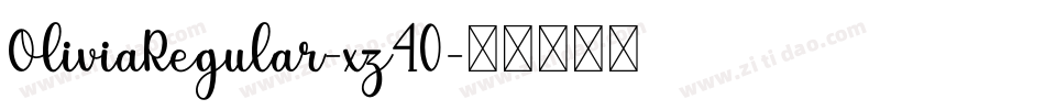 OliviaRegular-xz40字体转换