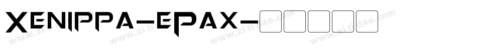 Xenippa-ePax字体转换