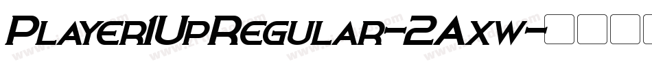 Player1UpRegular-2Axw字体转换