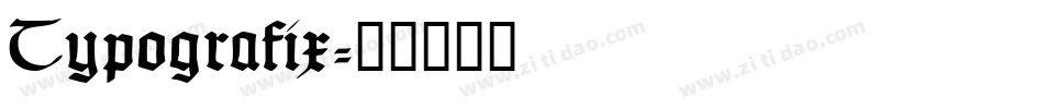 Typografix字体转换