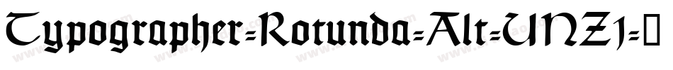 Typographer-Rotunda-Alt-UNZ1字体转换