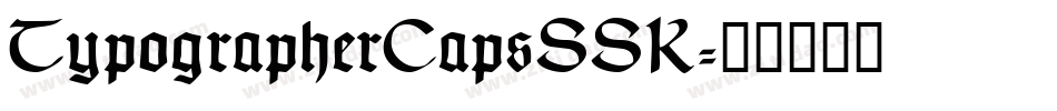 TypographerCapsSSK字体转换