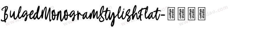 BulgedMonogramStylishFlat字体转换