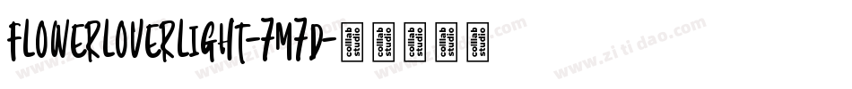 FlowerLoverLight-7M7D字体转换