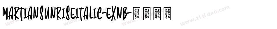MartianSunriseItalic-eXnB字体转换