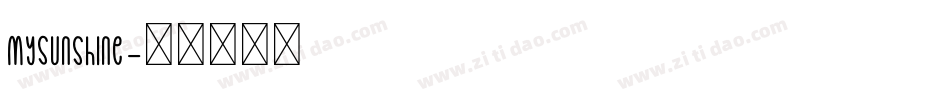 MySunshine字体转换