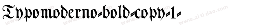 Typomoderno-bold-copy-1字体转换