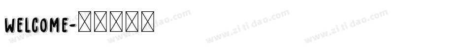 welcome字体转换