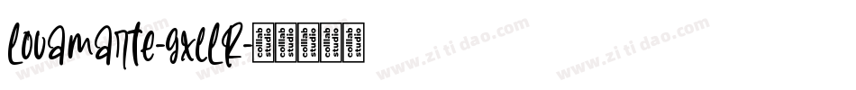 Lovamarte-gxlLR字体转换