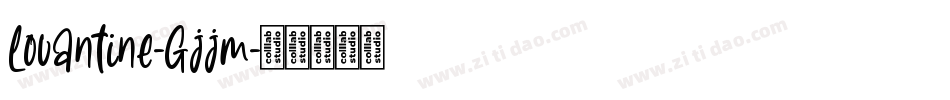 Lovantine-Gjjm字体转换